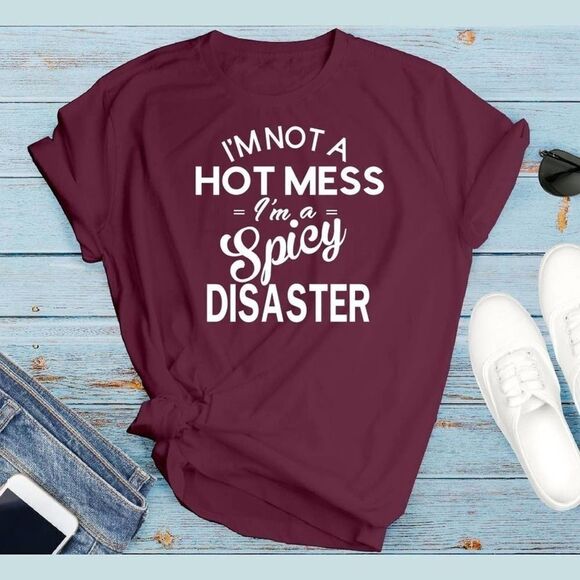 HOT Mess SPICY Disaster Soft Graphic Tee Shirt - Picture 1 of 4